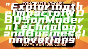 "Exploring the Impact of WDBOS on Modern Technology and Business Innovations"