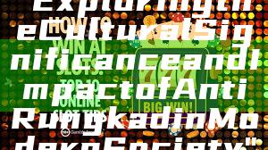 "Exploring the Cultural Significance and Impact of Anti Rungkad in Modern Society"