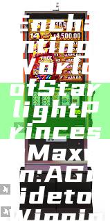 "Explore the Enchanting World of Starlight Princess Maxwin: A Guide to Winning Big"