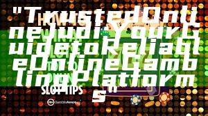 "Trusted Online Judi: Your Guide to Reliable Online Gambling Platforms"