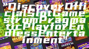 "Discover Official Slot Games from Pragmatic Play for Endless Entertainment"