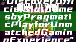 "Discover Official Slot Games by Pragmatic Play for Unmatched Gaming Experience"