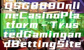 OSG888 Online Casino Platform – Trusted Gaming and Betting Site